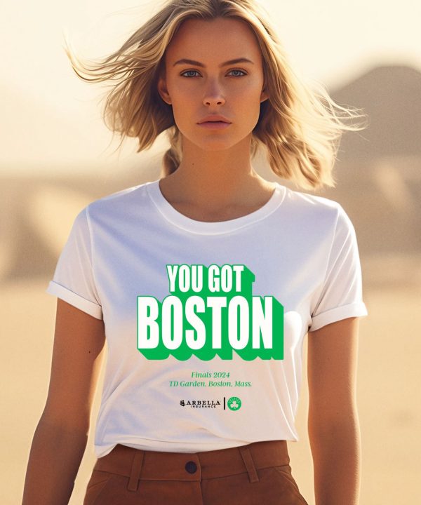 Arbella Insurance You Got Boston Celtics Shirt1