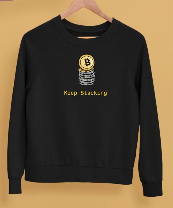 Bitcoin Keep Stacking Shirt5