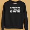 Bongino Cutesy Time Is Over Shirt5