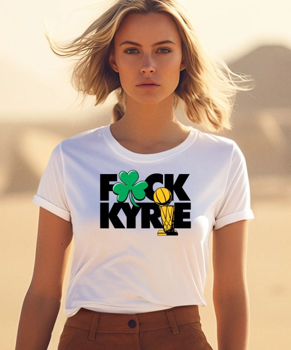 Boston Celtics Champions 2024 Fuck Kyrie Shirt1