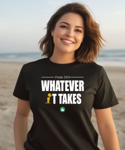 Boston Celtics Finals 2024 Whatever It Takes Shirt3