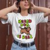 Bread Dog Is Real Shirt