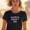 Bryant Bee Alopecia Doesnt Win Shirt2