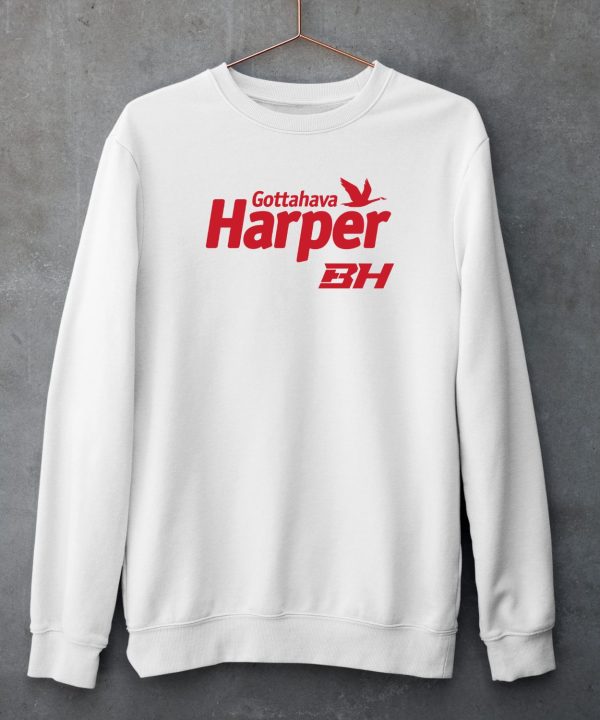 Bryce Harper Wawa Harper Gottahava Shirt5