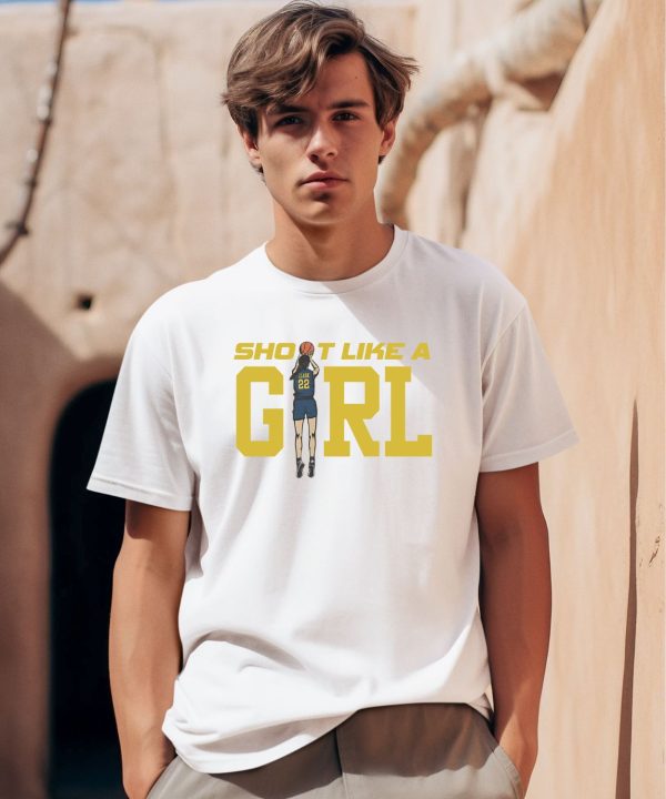 Caitlin Clark Shoot Like A Girl Shirt0