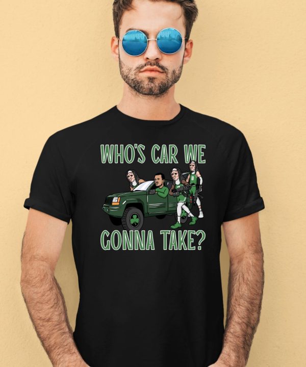 Celtics Whos Car We Gonna Take Shirt1