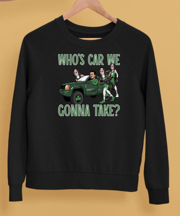 Celtics Whos Car We Gonna Take Shirt5