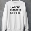 Charli Xcx I Wanna Dance To Sophie Shirt5