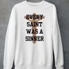 Chris Brown Wearing Every Saint Was A Sinner Shirt5