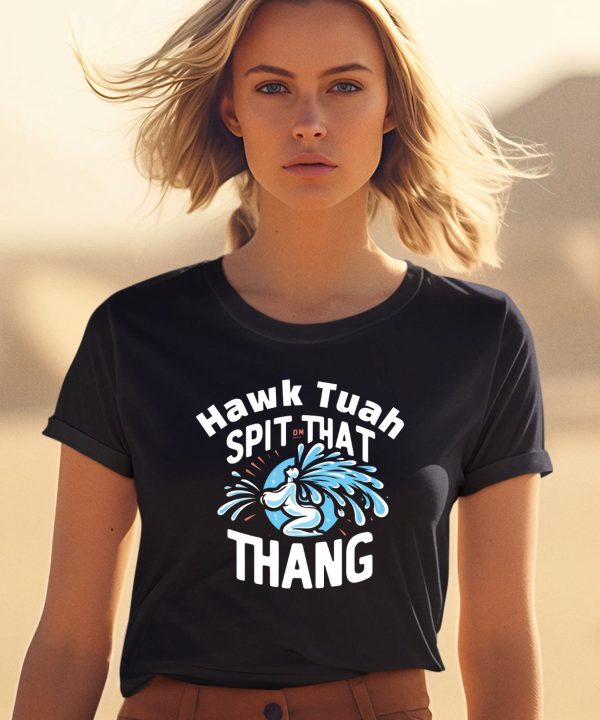 Cody Shiflett Hawk Tuah Spit On That Thang Shirt2