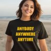 Dan Quinn Waeing Commanders Anybody Anywhere Anytime Shirt3