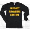 Dan Quinn Waeing Commanders Anybody Anywhere Anytime Shirt6