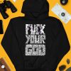 Daniel Shaw Sawblade666 Fuck Your God Shirt4