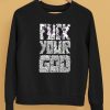 Daniel Shaw Sawblade666 Fuck Your God Shirt5