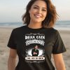 Dean Cain Makes Me Happy You Not So Much Shirt3