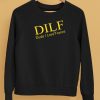 Dilf Dude I Love Ty France Shirt5