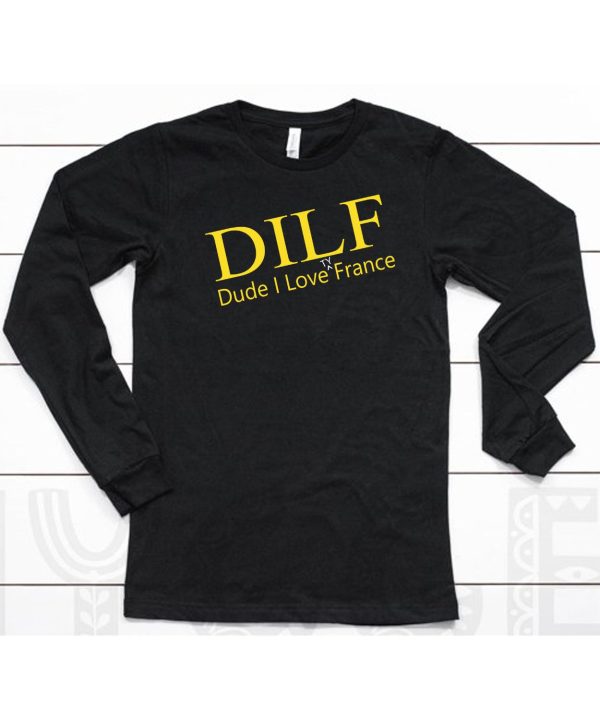 Dilf Dude I Love Ty France Shirt6