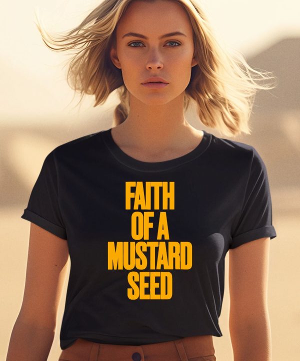 Dj Mustard Faith Of A Mustard Seed Shirt