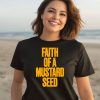 Dj Mustard Faith Of A Mustard Seed Shirt3