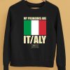 Dorian Electra Merch My Pronouns Are Italy Shirt5 1