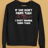 Eagle If She Dont Hawk Tuah I Dont Hawk Tuah Shirt5