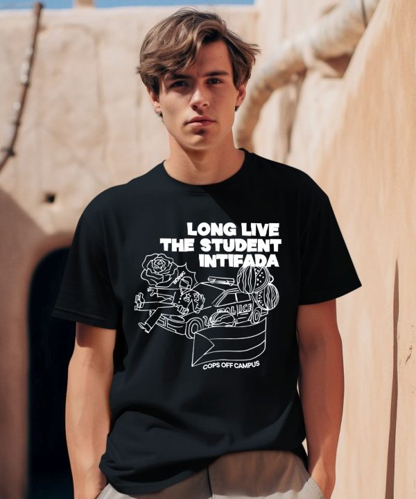 Eyal Yakoby Long Live The Student Intifada Shirt