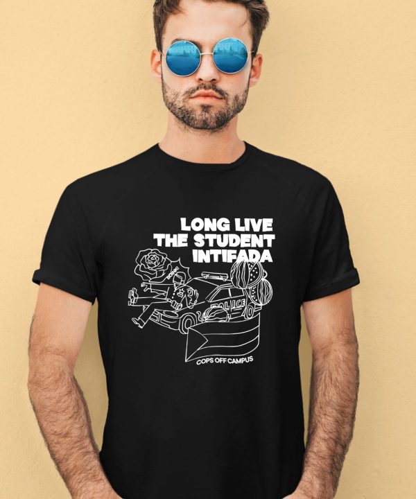 Eyal Yakoby Long Live The Student Intifada Shirt1