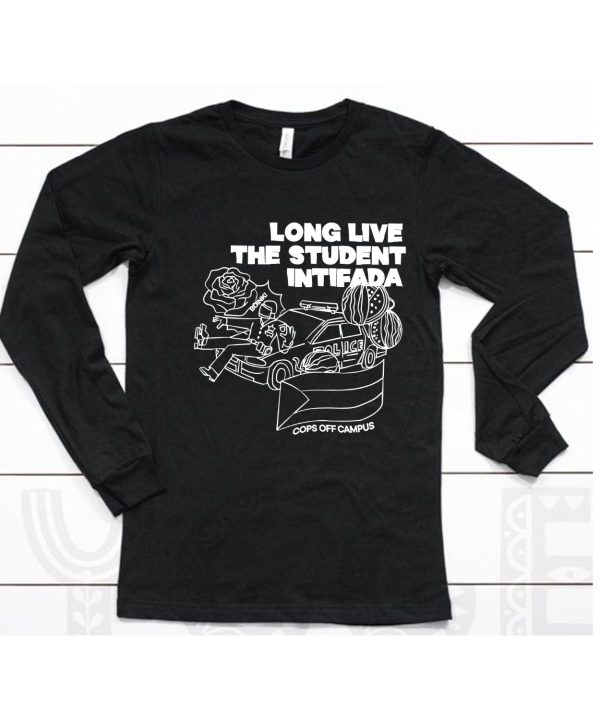 Eyal Yakoby Long Live The Student Intifada Shirt6