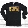 For The Sickos Shirt6