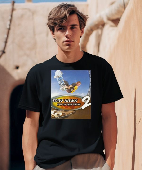 Hawk Tuah Pro Skater Tony Hawk Spit On That Thang 2 Shirt