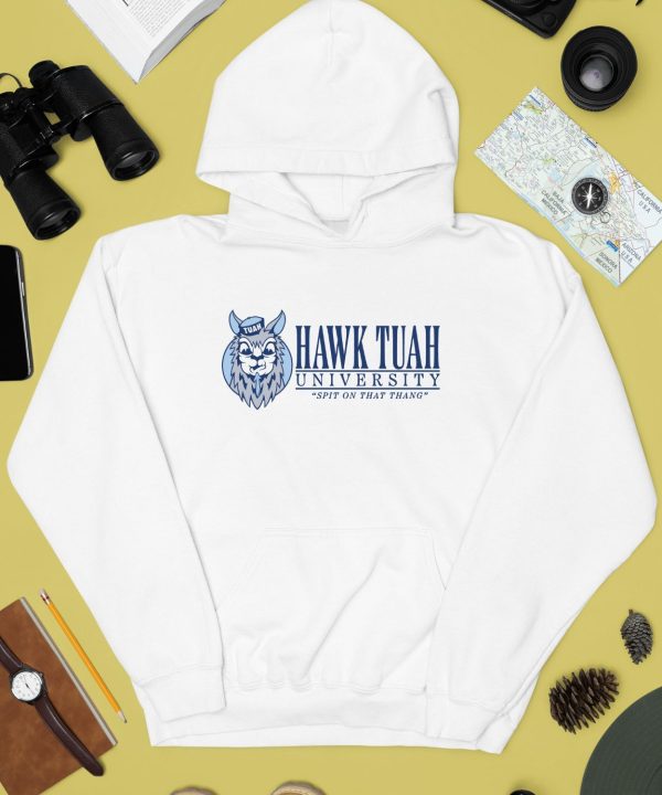 Hawk Tuah University Spit On That Thang Shirt4