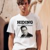 Hiding From This Years Pride Flag Raising Ceremony Pierre Poilievre Shirt