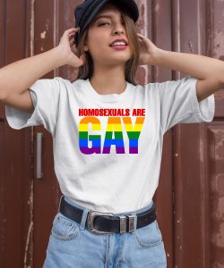 Homosexuals Are Gay Pride Flag Shirt2