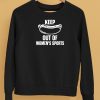 Hotdog Keep Out Of Womens Sports Shirt5