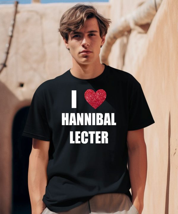 I Love Hannibal Lecter Shirt