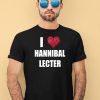 I Love Hannibal Lecter Shirt1