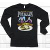 If Your Not Going To Eat Your Pickles Can I Have Them Shirt6