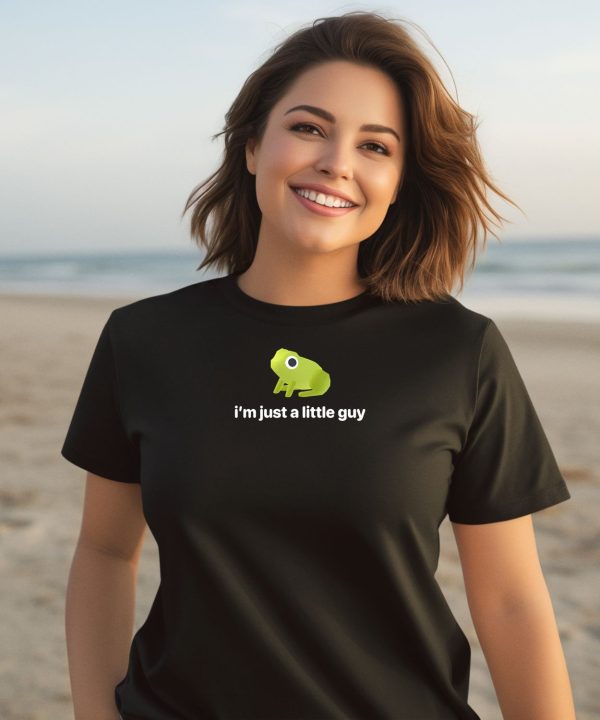 Im Just A Little Guy Frog Shirt3