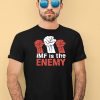 Imf Is The Enemy Shirt1