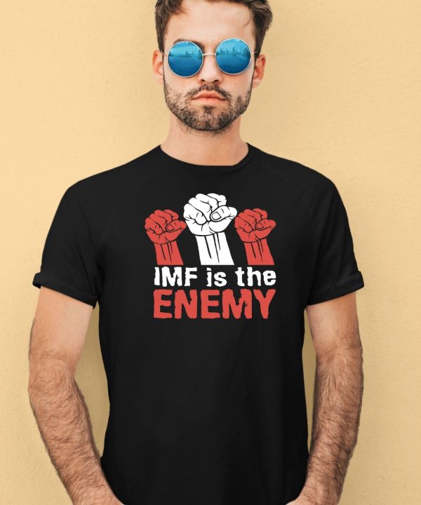 Imf Is The Enemy Shirt1