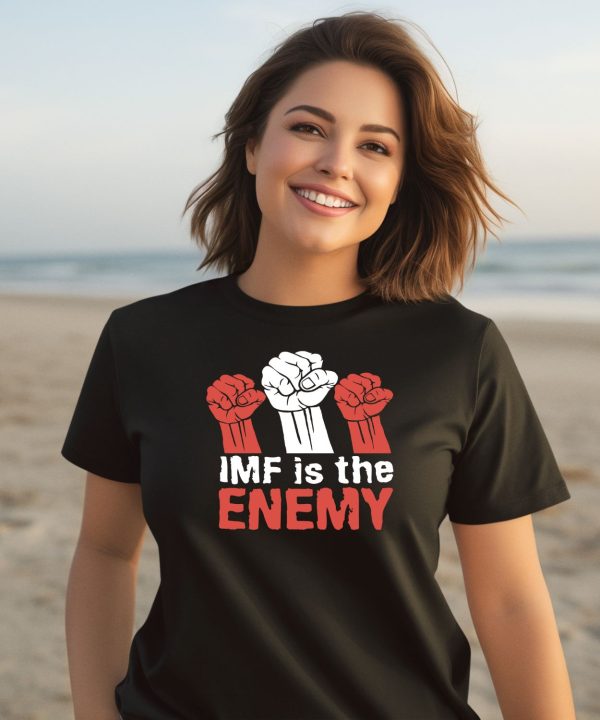 Imf Is The Enemy Shirt3