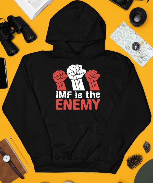 Imf Is The Enemy Shirt4