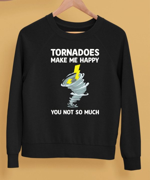 James Spann Tornadoes Make Me Happy You Not So Much Shirt5