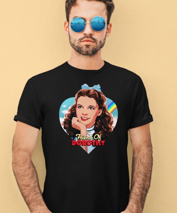 Judy Garland Friend Of Dorothy Shirt