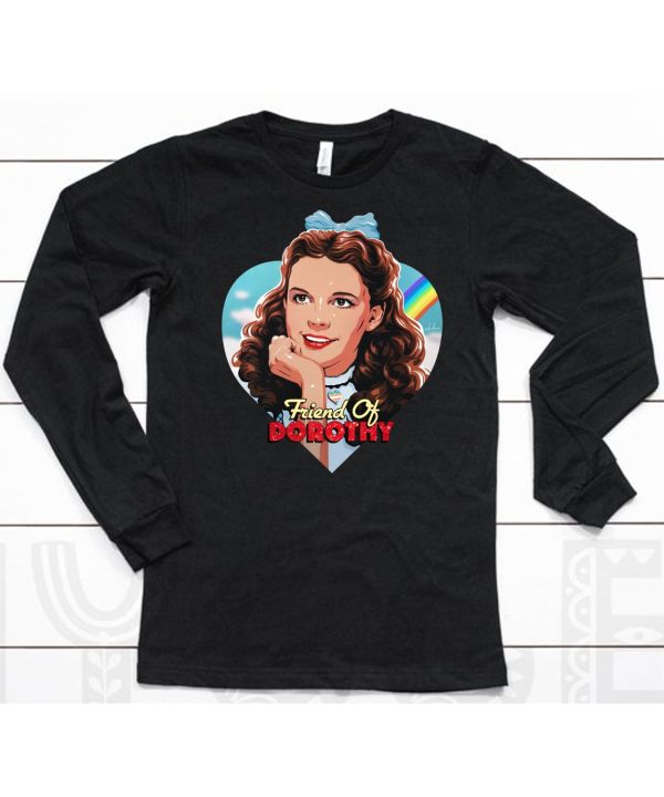 Judy Garland Friend Of Dorothy Shirt6