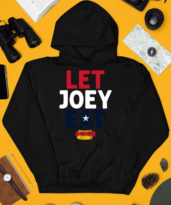 Let Joey Eat Hotdog Shirt4