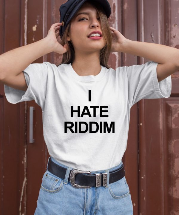 Mad Dubz Wearing I Hate Riddim Shirt