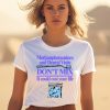 Methanphetamines And Dental Visits Dont Mix It Could Cost Your Life Shirt1