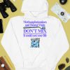 Methanphetamines And Dental Visits Dont Mix It Could Cost Your Life Shirt4