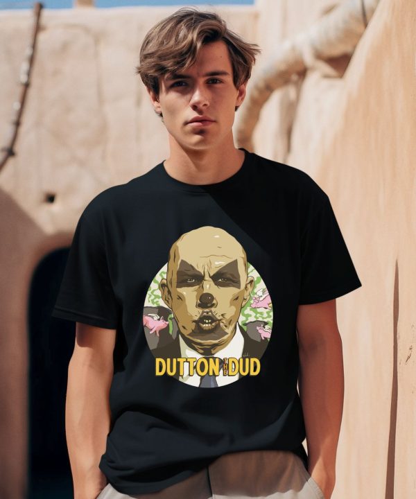 Nordacious Dutton The Dud Shirt